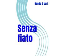 Senza fiato