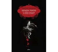 Senza fiato. La prima indagine di Heinz Schmitt