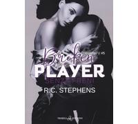 Senza freni. Broken player. Westfall U. Vol. 5 - Stephens R. C.