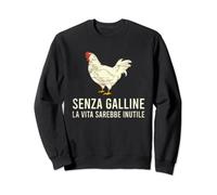 Senza Galline La Vita Sarebbe Inutile Animale Fattoria Pollo Felpa
