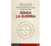 Senza la guerra