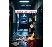 Senza lieto fine