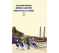 Senza lievito non si fa il pane