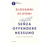 Senza offendere nessuno. Chi non si schiera è perduto