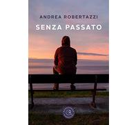 Senza passato