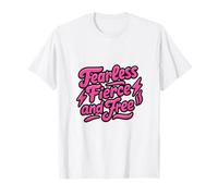 Senza Paura feroce e Motivazione delle Donne Forti libere Maglietta