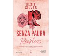Senza paura. Reckless