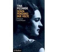Senza pensarci due volte