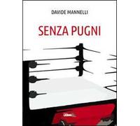 Senza pugni
