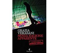 Senza ragione apparente. Le indagini di Giorgia Cantini