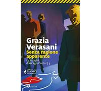 Senza ragione apparente. Le indagini di Giorgia Cantini (Vol. 5)