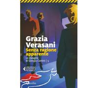 Senza ragione apparente: Vol. 5