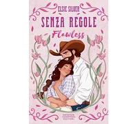 Senza regole. Flawless. Limited edition