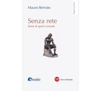 Senza rete. Storie di sport e società