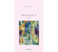 Senza rete (Vol. 5)