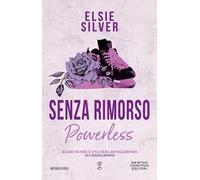 Senza rimorso. Powerless