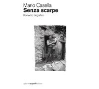 Mario Casella – Senza scarpe – 2022