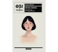 Senza senso. Quando il corpo non ti appartiene più