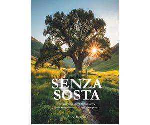 Senza sosta [Paperback] [Oct 20, 2025] Braglia, Alice