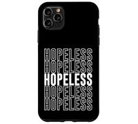 Senza speranza Custodia per iPhone 11 Pro Max