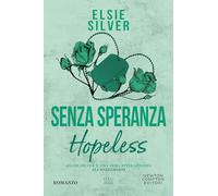 Senza speranza. Hopeless