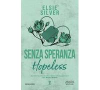 Senza speranza. Hopeless