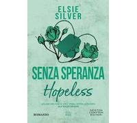 Senza speranza. Hopeless
