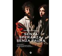 Senza speranza, senza paura