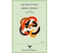 Senza titolo. Ediz. multilingue