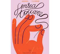 Senza toccare