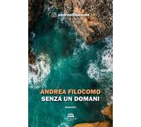 Senza un domani