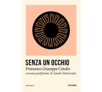 Senza un occhio