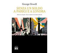 Senza un soldo a Parigi e a Londra