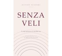 Senza veli: Il corpo attraverso le età della vita
