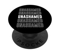 Senza vergogna PopSockets PopGrip Adesivo