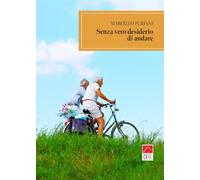 Senza vero desiderio di andare