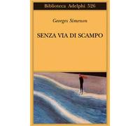Senza via di scampo