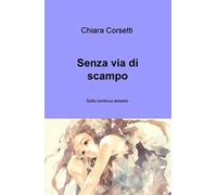 Senza via di scampo. Sotto continuo assedio