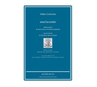 Senz'accento - Tawada Yoko