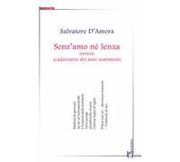 Senz'amo né lenza, ovvero scadenzario dei miei sentimenti