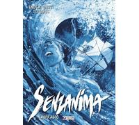 Senzanima Vol. 15 - Naufragio - Sergio Bonelli Editore - Italiano