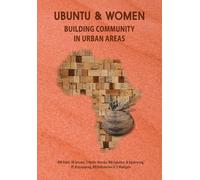 Senzokuhle D. Setume Musa W. Dube Ubuntu and Women (Tascabile)