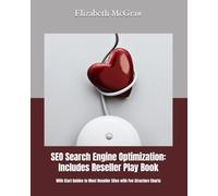SEO Search Engine Optimization: Includes Reseller Play Book: With Start Guides to Most Reseller Sites with Fee Structure Charts