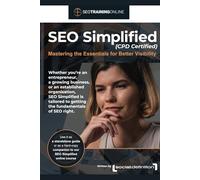 SEO Simplified (CPD Certified): Mastering the Essentials for Better Visibility