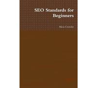 SEO Standards for Beginners (Tascabile)