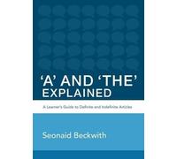 Seonaid Beckwith 'A' and 'The' Explained (Tascabile)