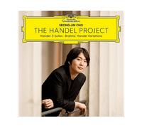 - Seong-Jin Cho - The Handel Project (Handel: 3 Suites - Brahms: Variazioni su Handel) - CD