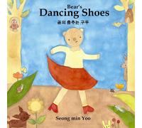 Seong Min Yoo Seong min Yoo Bear's Dancing Shoes 곰의 춤추는 구두 (Tascabile)