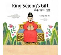 Seong Min Yoo King Sejong's Gift 세종대왕의 선물 (Tascabile)