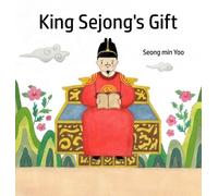 Seong Min Yoo King Sejong's Gift (Copertina rigida)